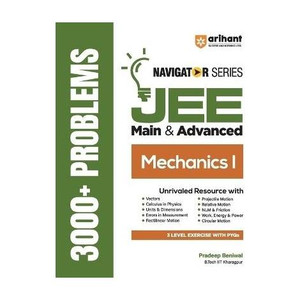 Arihant Publications India Limited Arihant Navigator Series JEE Main & Advanced 2026-2027 Mechanics I | 3000+ Problems | Vectors, Calculus, NLM, Projectile, Work & Energy, Circular Motion | 3-Level Exercises with PYQs (English, Paperback, Pradeep Beniwal) - Image 1