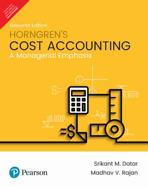 Horngren's Cost Accounting, 16e: Buy Horngren's Cost Accounting