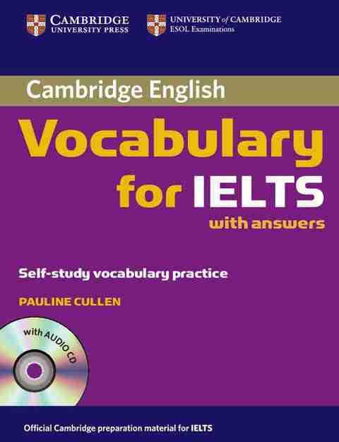 Cambridge Vocabulary for IELTS Book with Answers and Audio CD: Buy