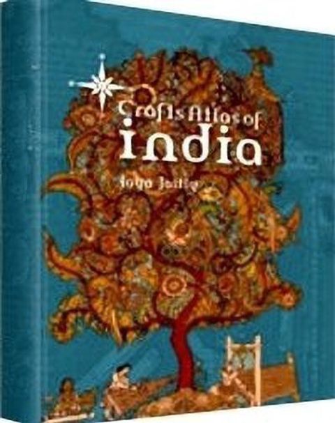 Crafts Atlas Of India, The: A Journey To The Centre Of Calcutta