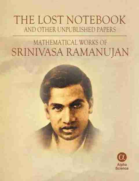 The Lost Notebook and Other Unpublished Papers: Buy The Lost