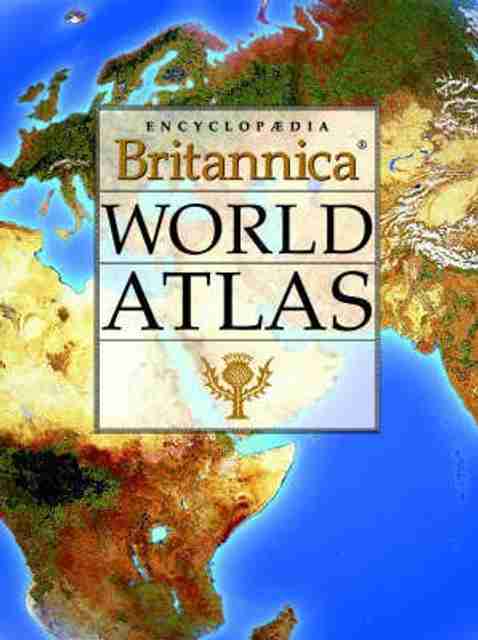 Encyclopaedia Britannica Atlas 【地図帳】 Encyclopaedia Britannica World Atlas: Buy Encyclopaedia Britannica
