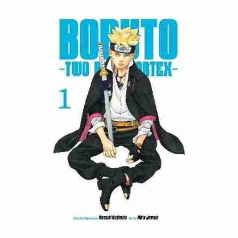Boruto: Two Blue Vortex, Vol. 1: Volume 1: Buy Boruto: Two Blue