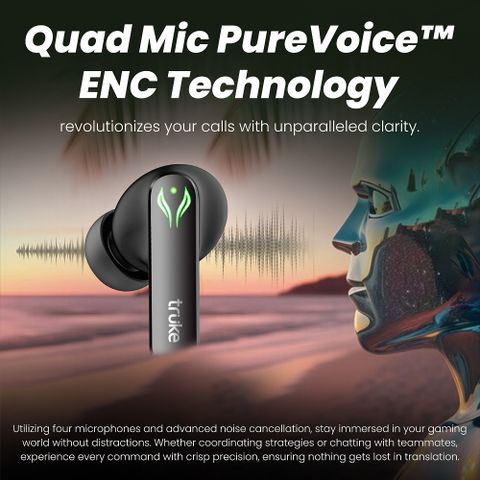 truke BTG Ultra 60H Playtime Gaming Earbuds (Metal Black) - Image 7
