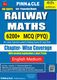 PINNACLE PUBLICATIONS Railway Maths book 2027 | 6200+ Chapterwise MCQs (PYQ) with Detailed Explanations | hindi Medium | 4th Edition | Updated till Sep 2026 (Paperback, Pinnacle Publications) - Image 3
