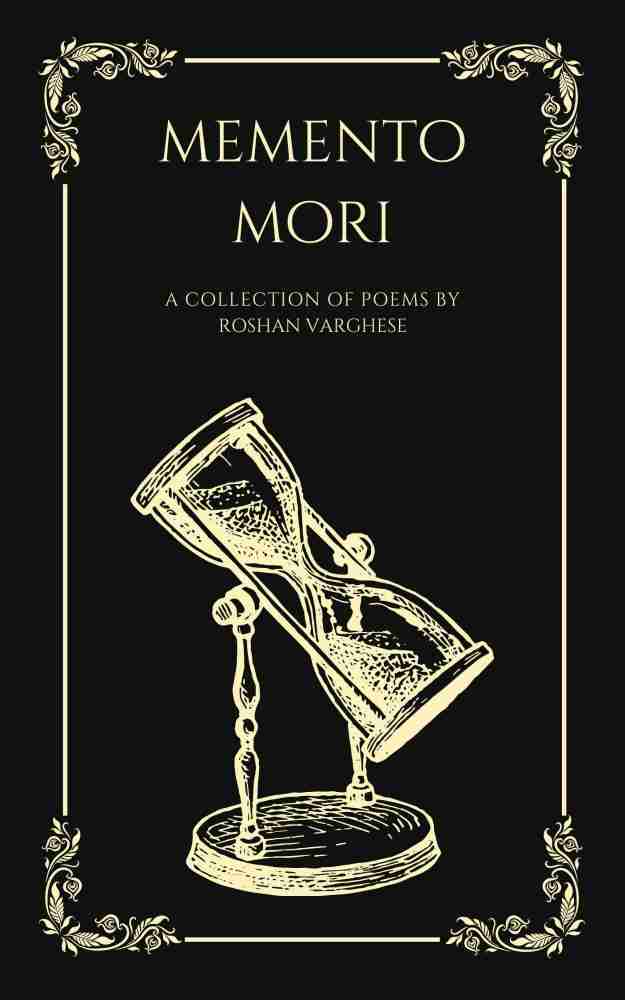 Memento Mori: Buy Memento Mori by Roshan Varghese at Low Price in 