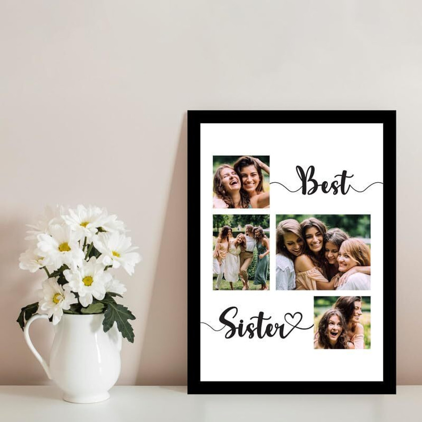PARTIKSHARESINARTS A Perfect Photo Frame sister Frame Gift For Friend Size 8x12 Inches 12 inch Personalized Photo Frame PARTIKSHARESINARTS Flipkart